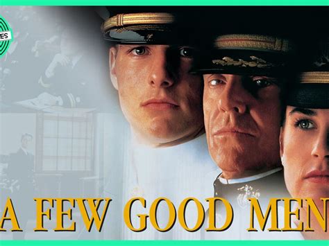 A Few Good Men! A Gripping Courtroom Drama Exploring Morality and Military Justice