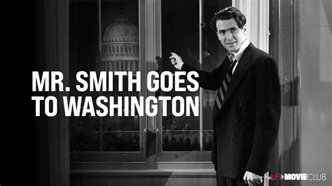 Mr. Smith Goes to Washington! A Whimsical Look at Politics and Idealism!