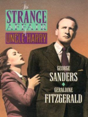 The Strange Affair of Uncle Harry?  A Gripping Mystery With a Dash of Romantic Intrigue!